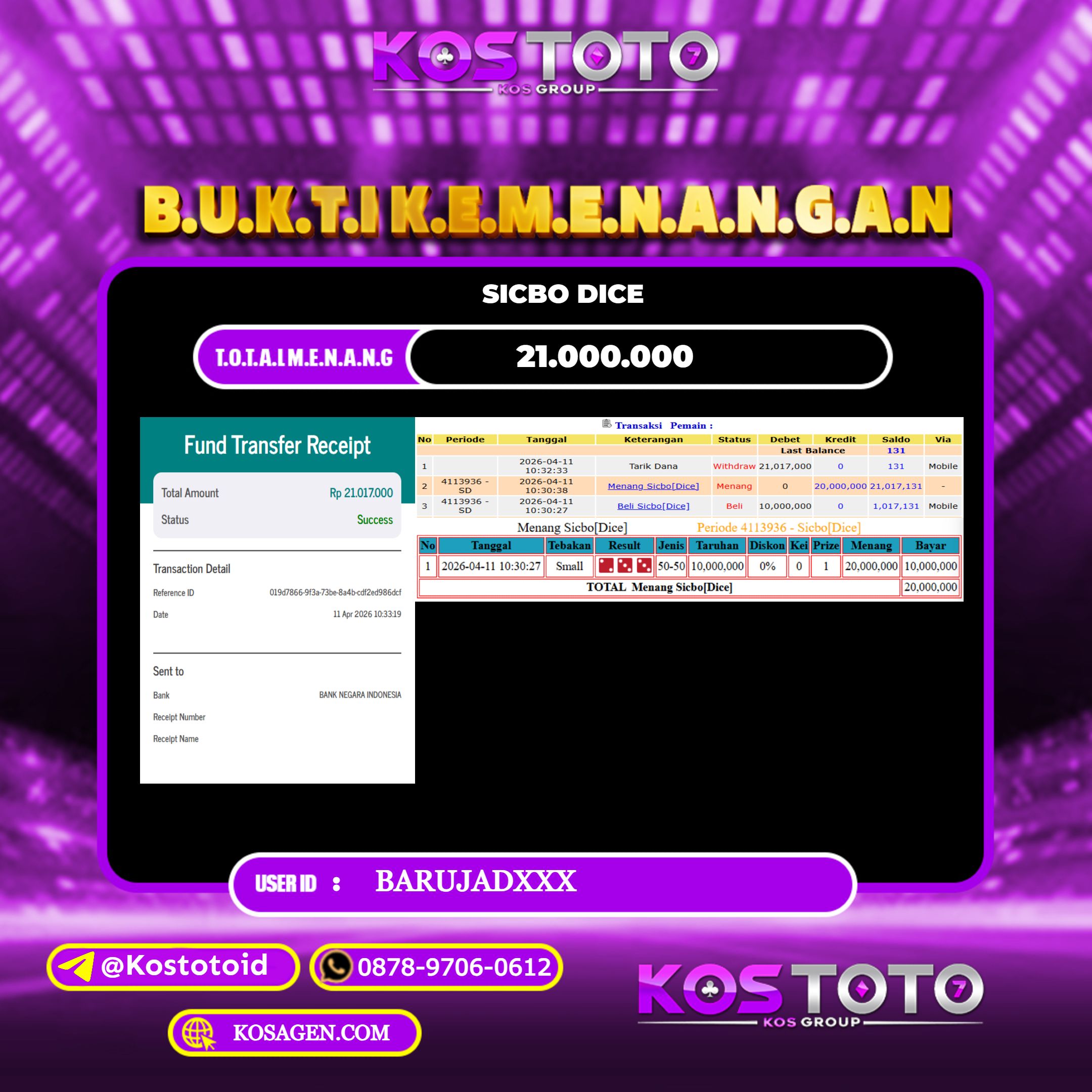 KOSTOTO JACKPOT CASINO SICBO DICE Rp.21.000.000,- LUNAS USER ID : BARUJAD***