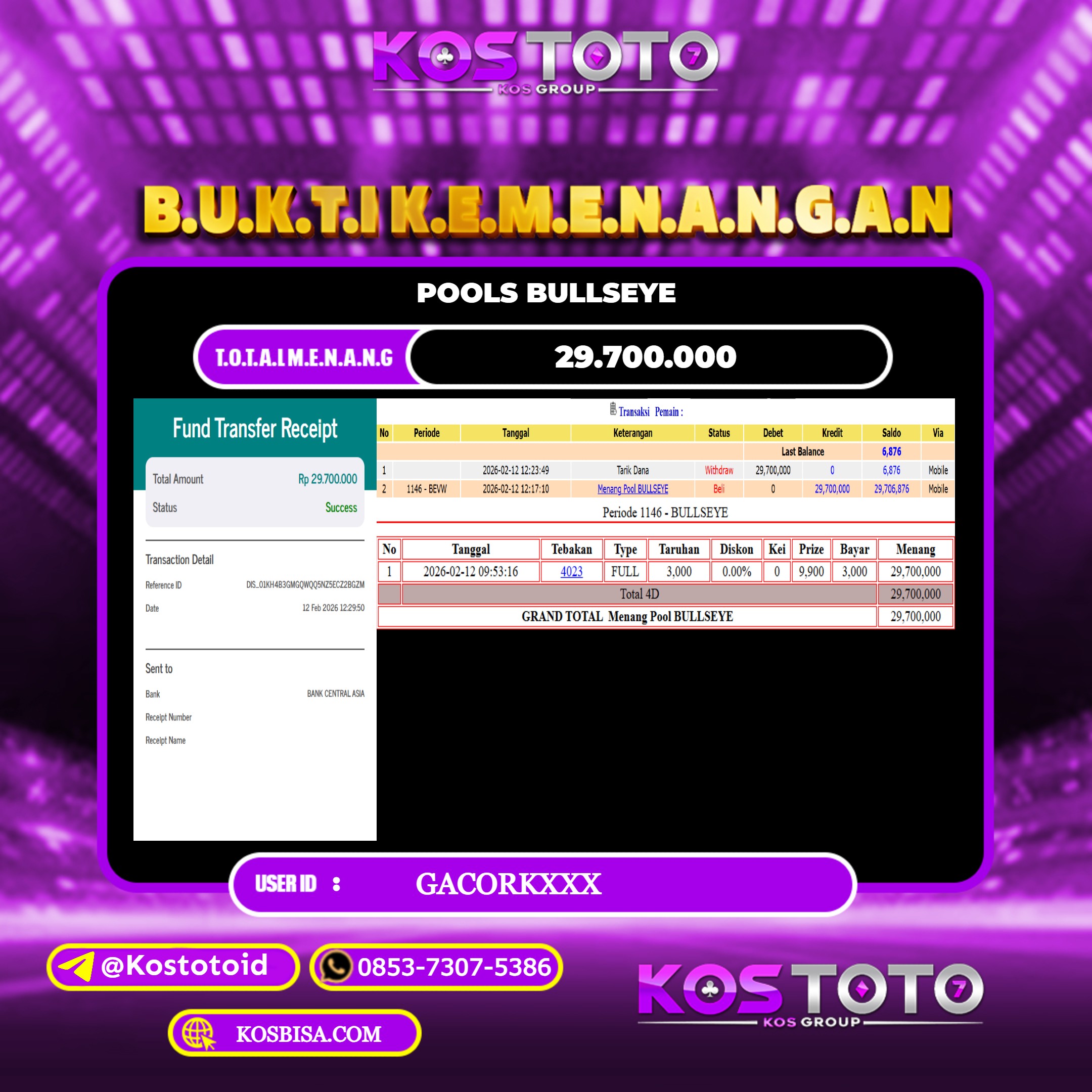KOSTOTO JACKPOT TOGEL BULLSEYE Rp.29.700.000,- LUNAS USER ID : GACORK***