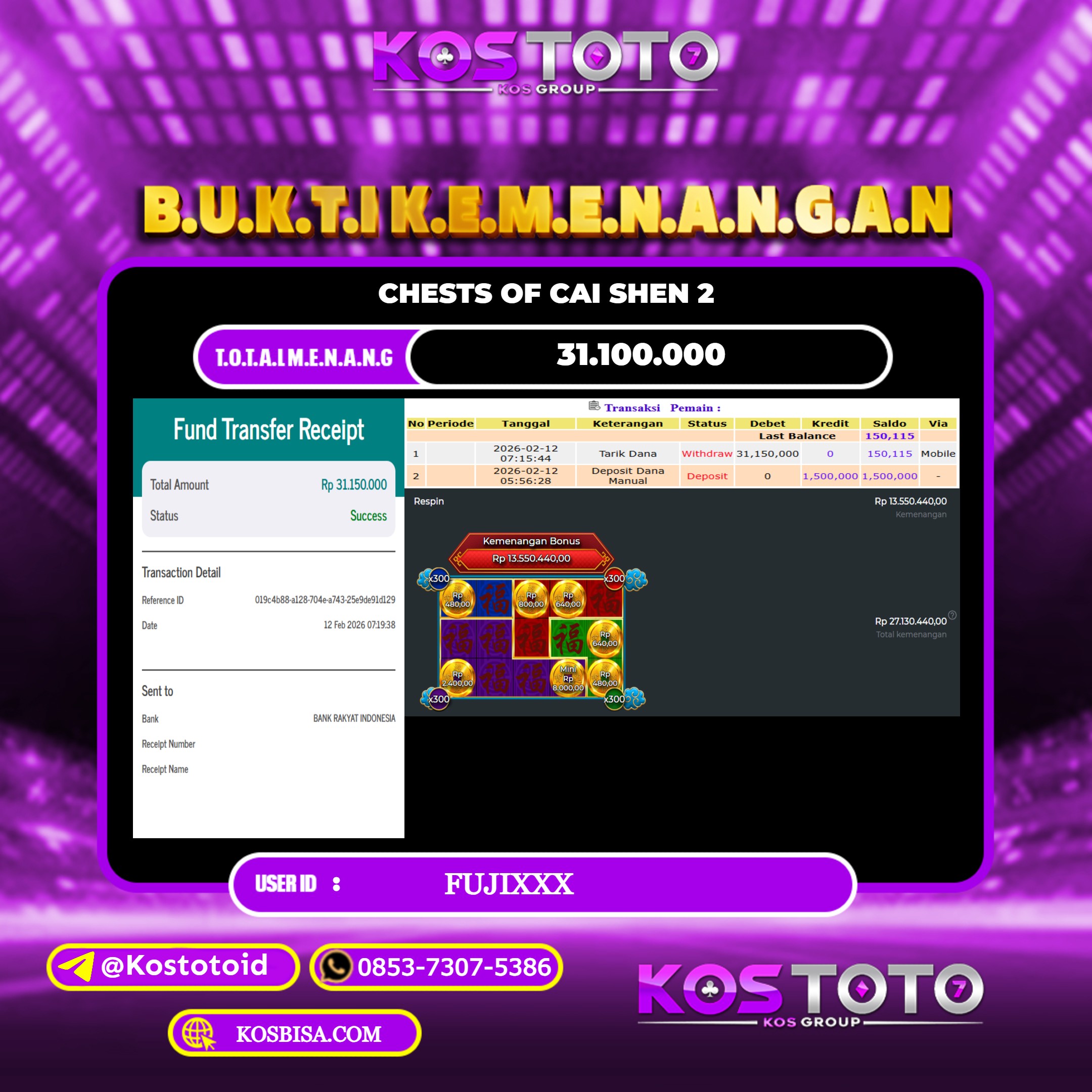 KOSTOTO JACKPOT SLOT CHESTS OF CAI SHEN 2 RP.31.100.000,- LUNAS USER ID : FUJI*** 