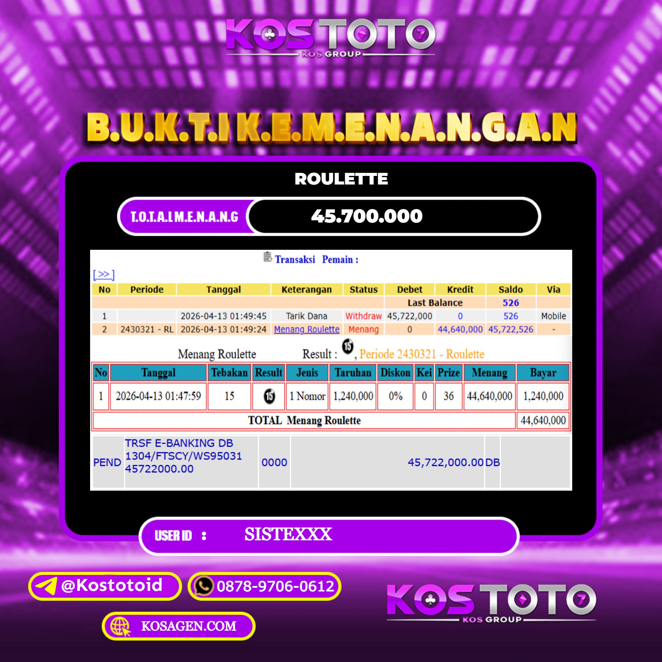 KOSTOTO JACKPOT CASINO ROULETTE Rp.45.700.000,- LUNAS USER ID : SISTE***