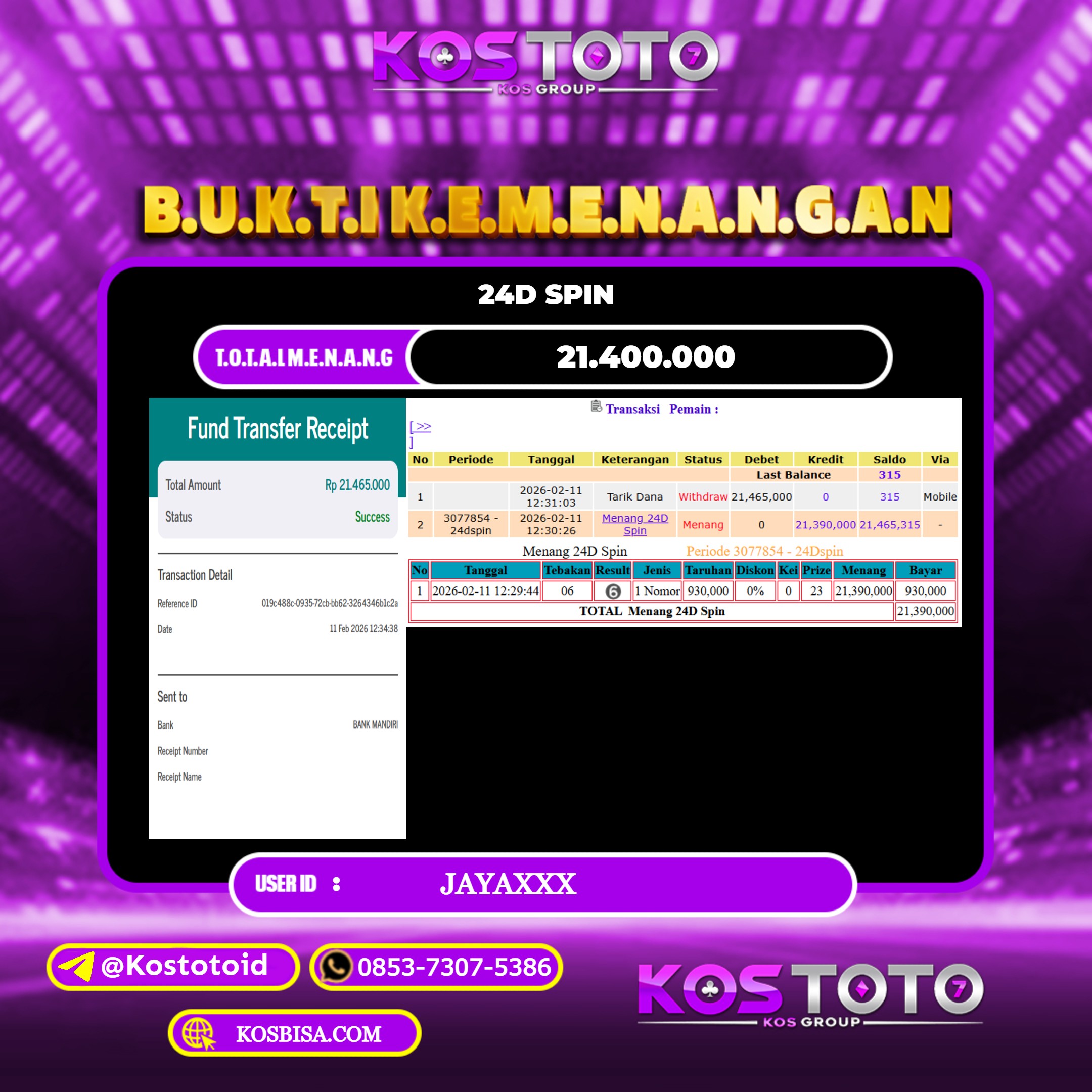 KOSTOTO JACKPOT CASINO 24D SPIN Rp.21.400.000,- LUNAS USER ID : JAYA***
